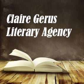 Claire Gerus Literary Agency - USA Literary Agencies