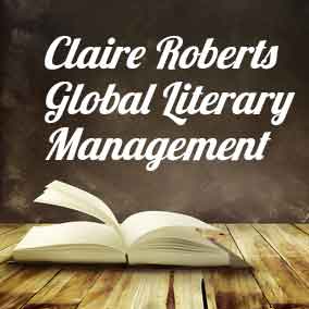 USA Literary Agencies and Literary Agents – Claire Roberts Global Literary Management