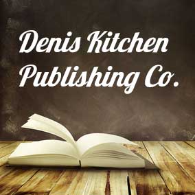 Literary Agencies and Literary Agents – Denis Kitchen Publishing Co.