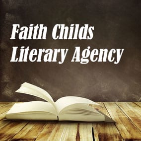 Faith Childs Literary Agency - USA Literary Agencies