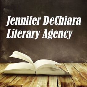 Jennifer DeChiara Literary Agency - USA Literary Agencies