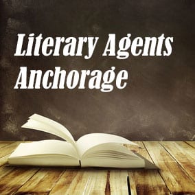 Literary Agents Anchorage - USA Literary Agencies
