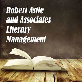 Robert Astle and Associates Literary Management - USA Literary Agencies