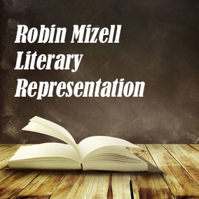 Robin Mizell Literary Representation - USA Literary Agencies